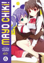 Mayo Chiki! Vol. 6