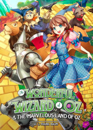 Title: The Wonderful Wizard of Oz & The Marvelous Land of Oz (Illustrated Novel), Author: L. Frank Baum