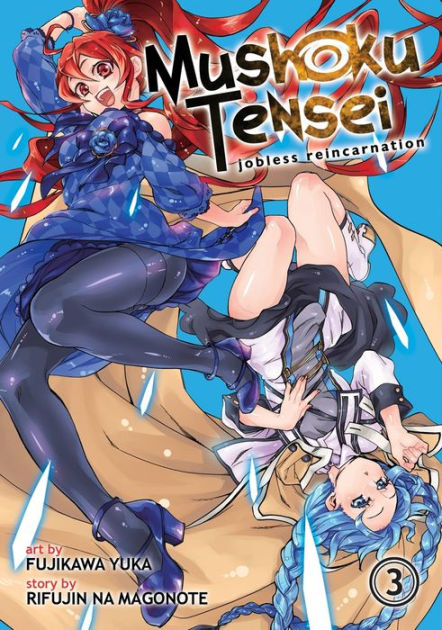 Mushoku Tensei: Jobless Reincarnation (Light Novel) Vol. 3 by Rifujin na  Magonote, Shirotaka - Audiobooks on Google Play