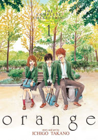Title: orange: The Complete Collection 1, Author: Ichigo Takano