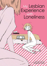 Title: My Lesbian Experience With Loneliness, Author: Nagata Kabi