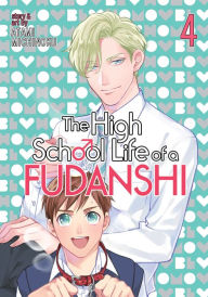 Title: The High School Life of a Fudanshi Vol. 4, Author: Michinoku Atami