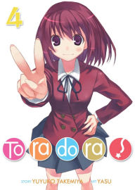 Title: Toradora! (Light Novel) Vol. 4, Author: Yuyuko Takemiya