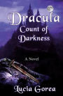 Dracula ~ Count of Darkness