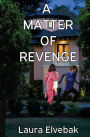 A Matter of Revenge
