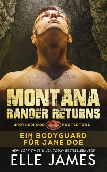 Montana Ranger Returns: Ein Bodyguard für Jane Doe