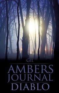 Title: Ambers Journal/Diablo, Author: Gil