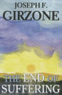 The End of Suffering
