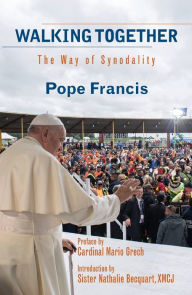 Title: Walking Together: The Way of Synodality, Author: Pope Francis