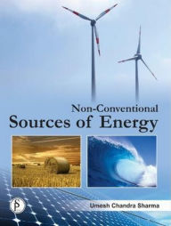 Title: Non-Conventional Sources Of Energy, Author: Umesh  Chandra Sharma