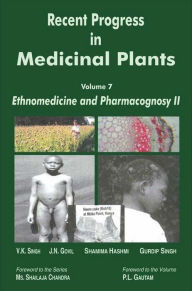 Title: Recent Progress in Medicinal Plants (Ethnomedicine and Pharmacognosy II), Author: V. K. SINGH