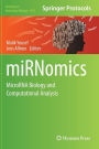 miRNomics: MicroRNA Biology and Computational Analysis