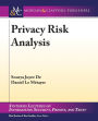 Privacy Risk Analysis / Edition 1