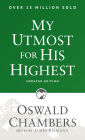 My Utmost for His Highest: Updated Language Paperback (A Daily Devotional with 366 Bible-Based Readings)