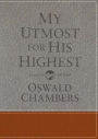 My Utmost for His Highest: Classic Language Gift Edition (A Daily Devotional with 366 Bible-Based Readings)