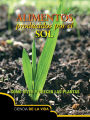 Alimentos producidos por el sol: Food From the Sun