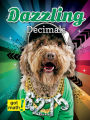 Dazzling Decimals: Decimals and Fractions
