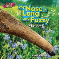 My Nose Is Long and Fuzzy (Anteater)