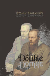 Title: The Double, Author: Fyodor Dostoevsky