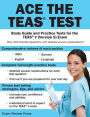 Ace the TEAS Test: Study Guide and Practice Tests for the TEAS V (Version 5) Exam