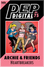 PEP Digital Vol. 75: Archie & Friends: Heartbreakers