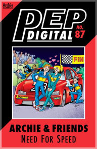 Title: PEP Digital Vol. 87: Archie & Friends: Need for Speed, Author: Archie Superstars