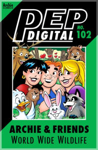 Title: PEP Digital Vol. 102: Archie & Friends: Worldwide Wildlife, Author: Archie Superstars