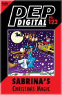 PEP Digital Vol. 122: Sabrina's Christmas Magic