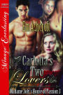 Carlotta's Two Lovers [Madame Joly's House of Passion 3] (Siren Publishing Menage Everlasting)