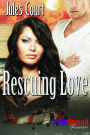 Rescuing Love (BookStrand Publishing Mainstream)