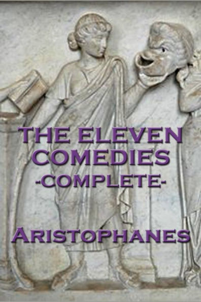 The Eleven Comedies: Complete