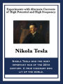 Experiments with Alternate Currents of High Potential and High Frequency