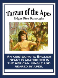 Title: Tarzan of the Apes, Author: Edgar Rice Burroughs