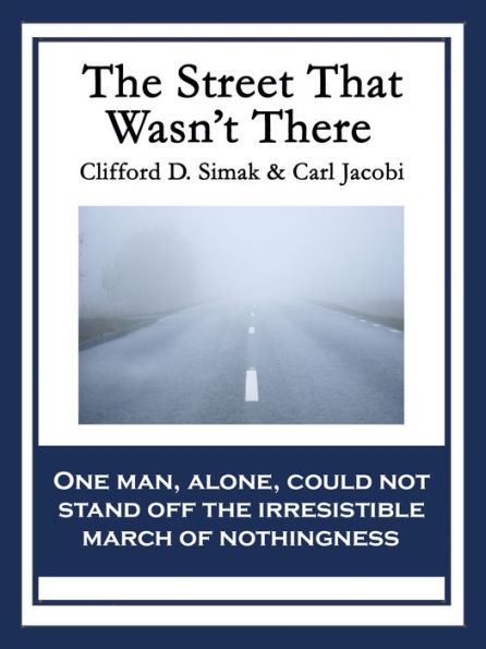 The Street That Wasn't There