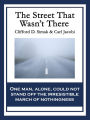 The Street That Wasn't There