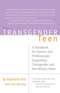 Title: The Transgender Teen, Author: Stephanie Brill