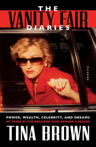 Title: The Vanity Fair Diaries: 1983-1992, Author: Tina Brown