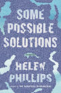 Some Possible Solutions
