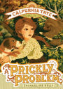 A Prickly Problem (Calpurnia Tate, Girl Vet Series #4)