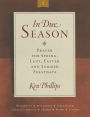 In Due Season 2: Prayer for Spring, Lent, Easter and Summer Feastdays