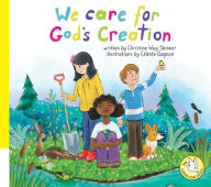 Title: We Care for God's Creation, Author: Christine Way Skinner