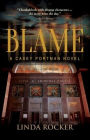 Blame: A Casey Portman Novel