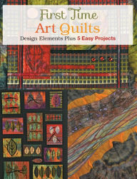 Title: The Complete Photo Guide to Art Quilting, Author: Susan Stein