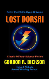 Title: Lost Dorsai, Author: Gordon R. Dickson