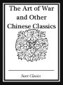 The Art of War and Other Chinese Classics