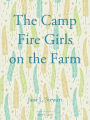 The Camp Fire Girls on the Farm