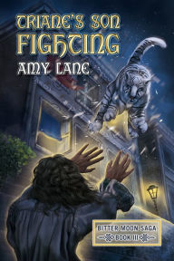 Title: Triane's Son Fighting, Author: Amy Lane