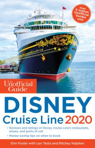 Amazon kindle books download The Unofficial Guide to the Disney Cruise Line 2020 9781628091083 MOBI CHM DJVU by Erin Foster, Len Testa, Ritchey Halphen