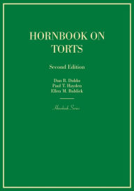 Title: Hornbook on Torts / Edition 2, Author: Dan Dobbs