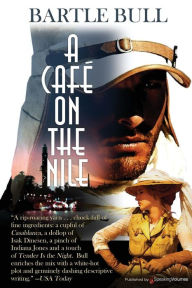 Title: A Cafe on the Nile, Author: Bartle Bull